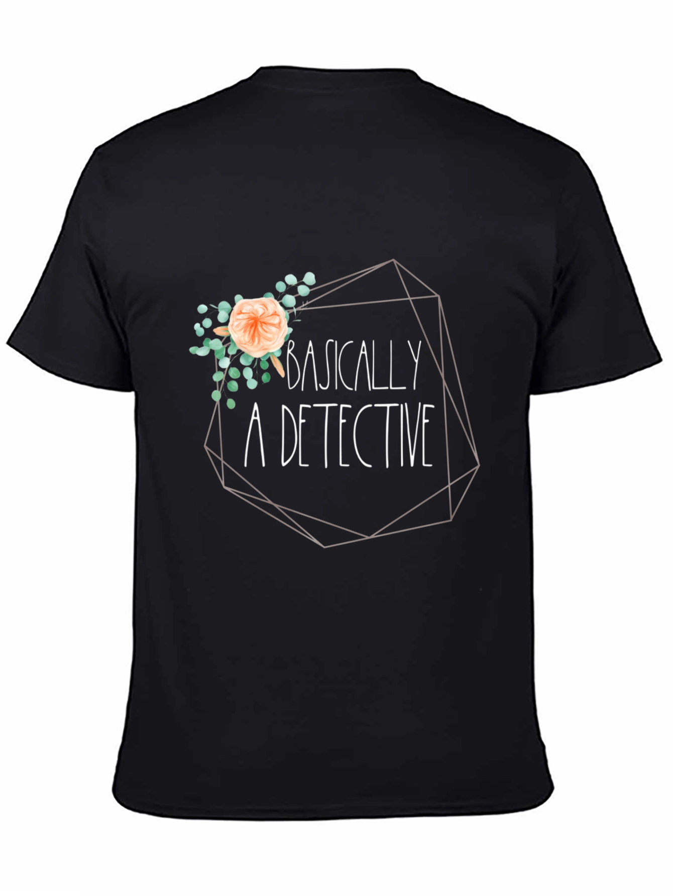 Basically A Detective Black T-Shirt