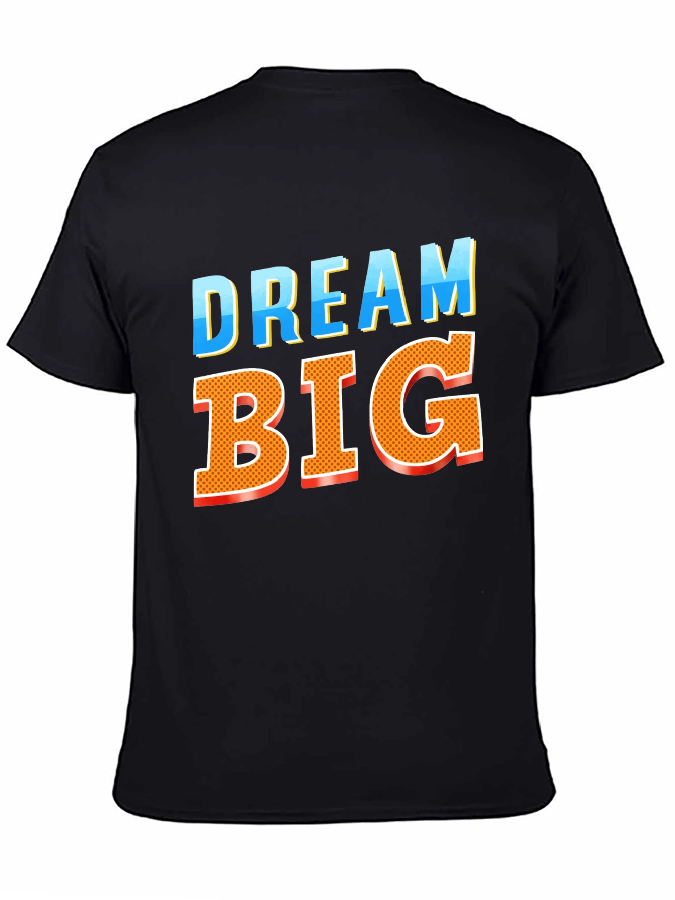 Dream Big Graphic Tee - Bold Black Cotton T-Shirt