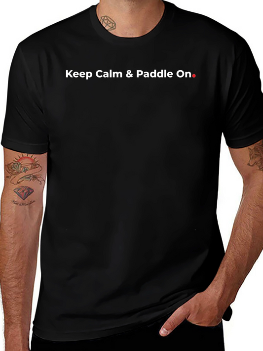 Keep Calm & Paddle On T-Shirt - Black Crew Neck Tee