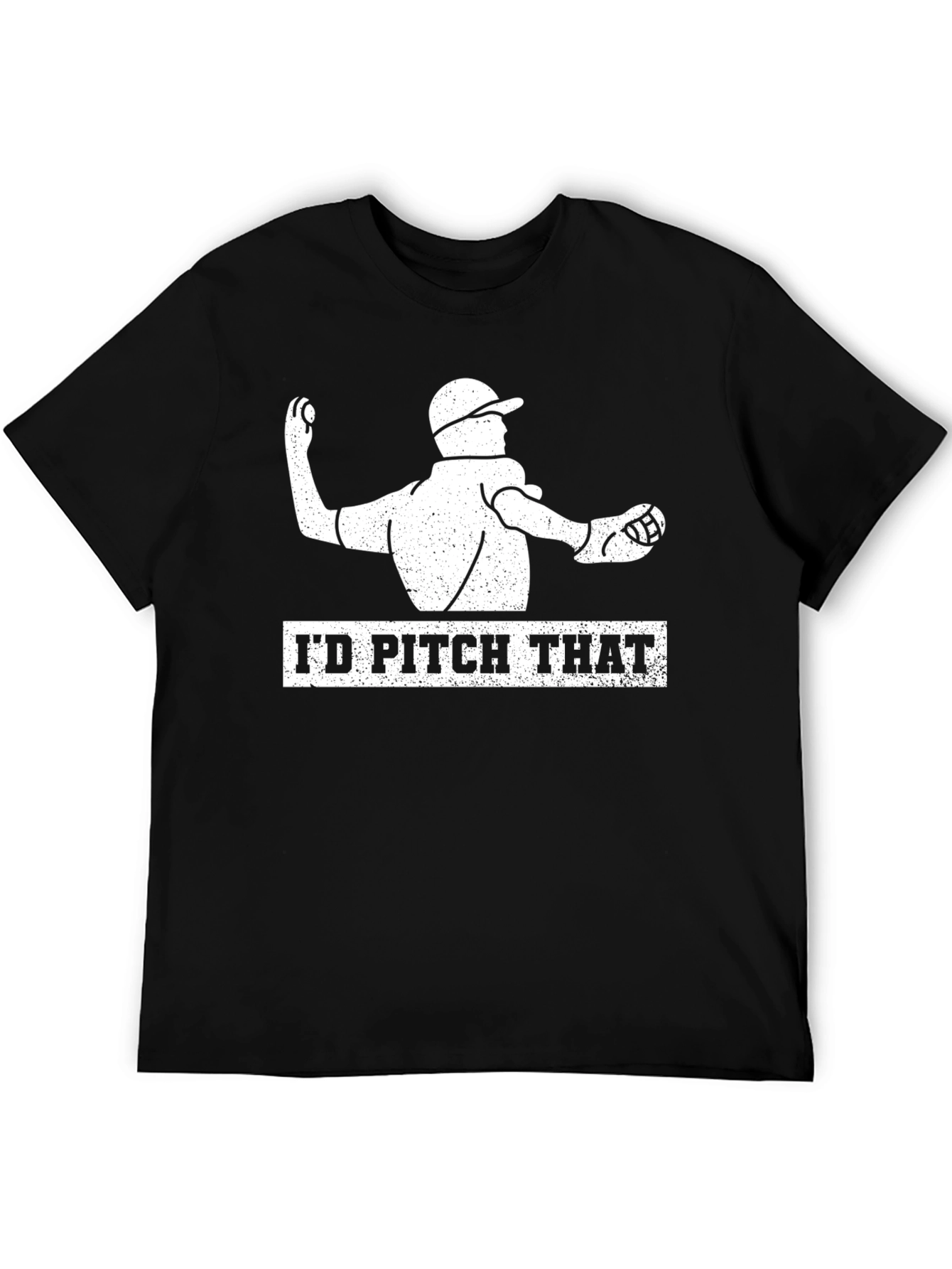 Id Pitch That T-Shirt - Baseball Lovers Tee