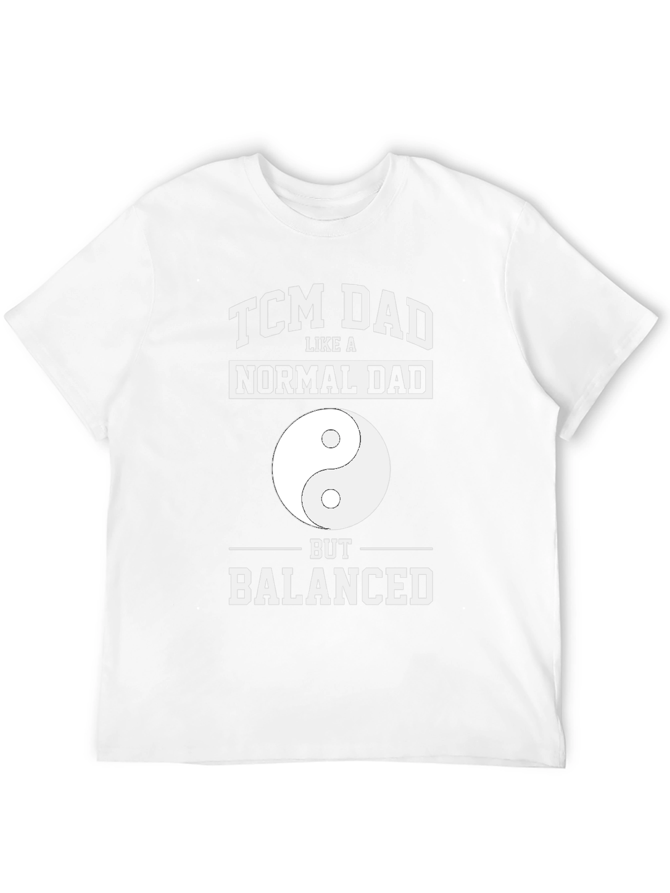 TCM Dad Shirt - Balanced Funny Fathers Day Tee
