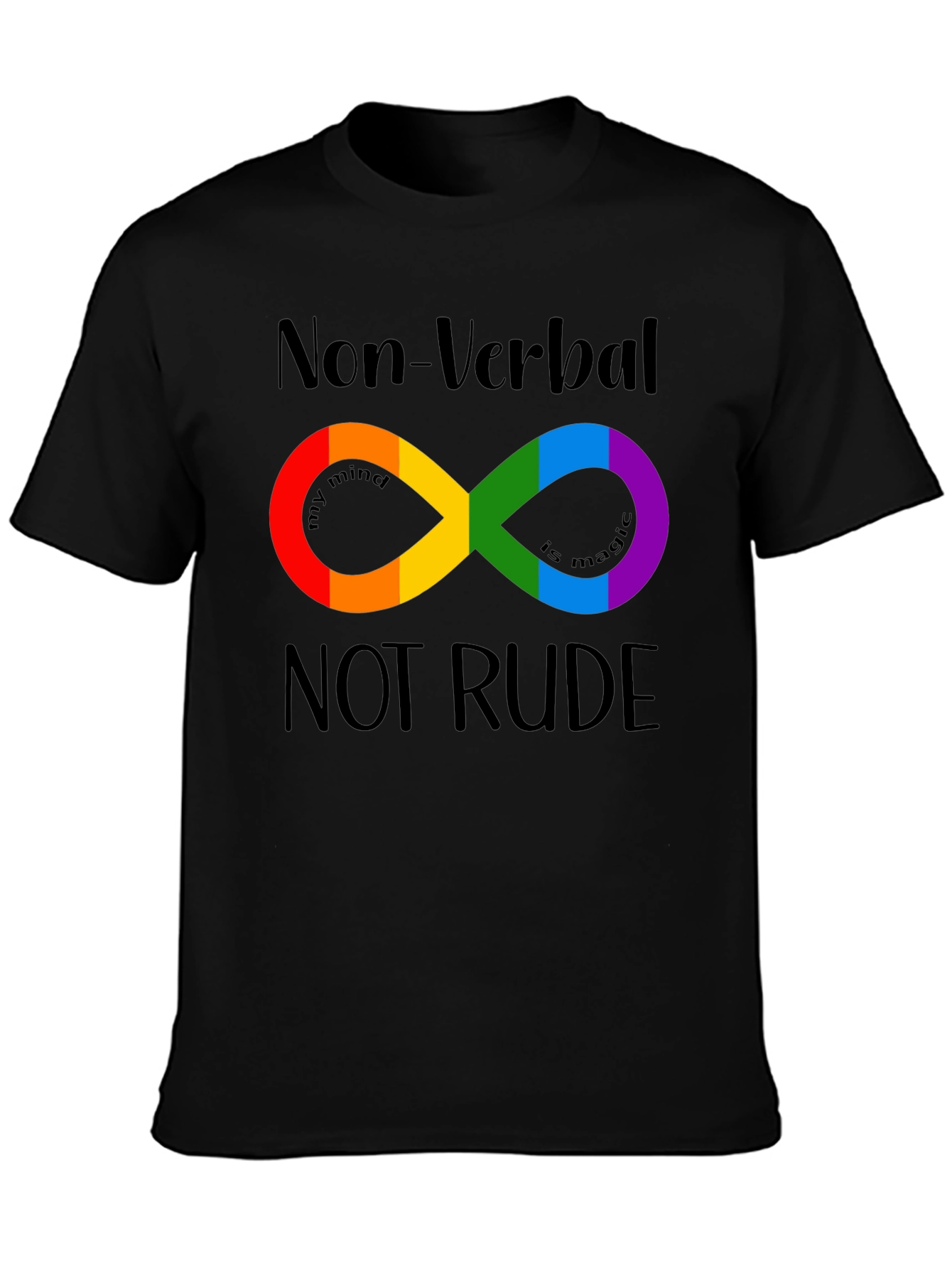 Non-Verbal Not Rude Autism Infinity Symbol Pride T-Shirt