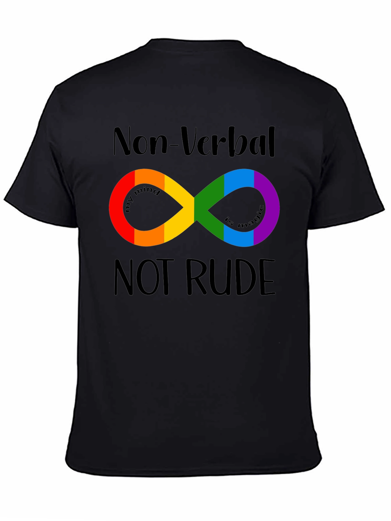 Non-Verbal Not Rude Autism Infinity Symbol Pride T-Shirt