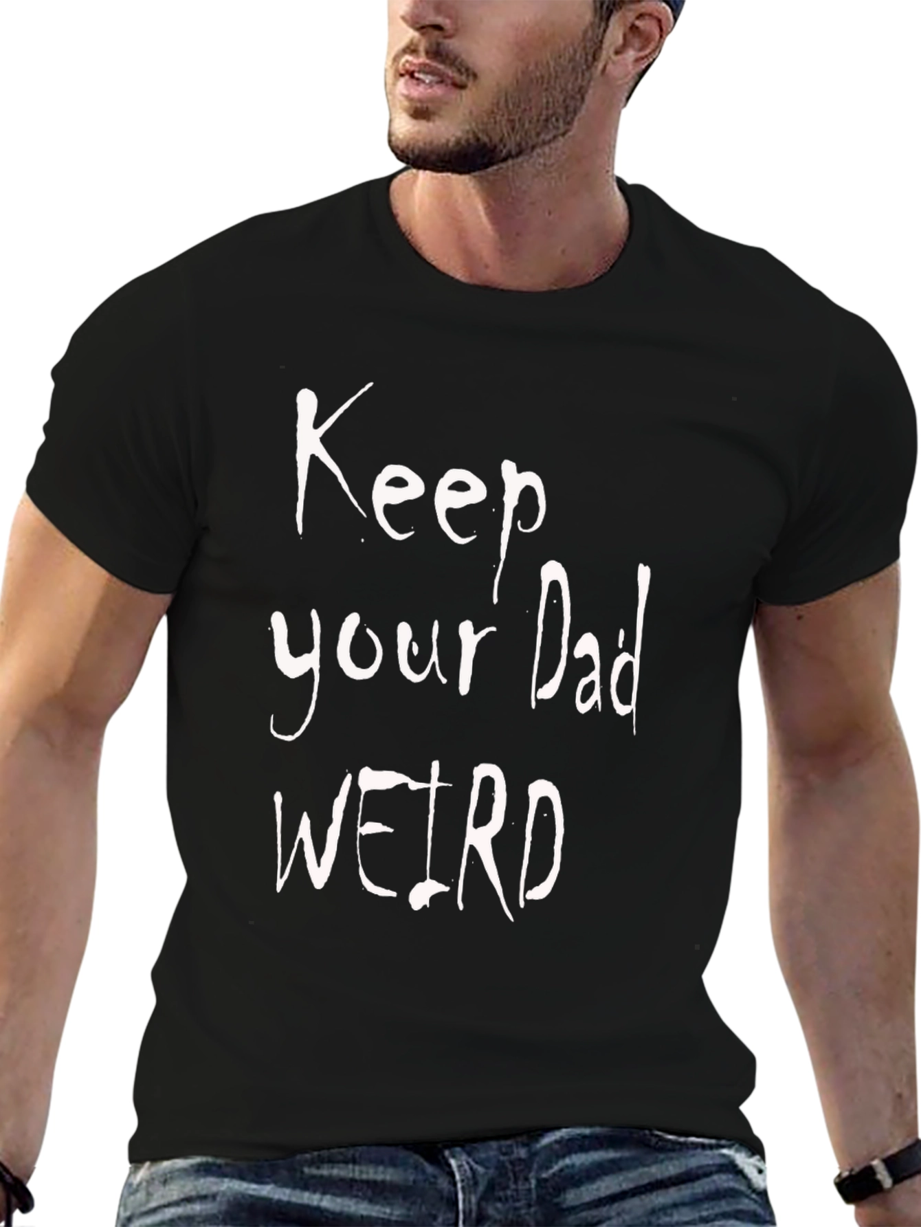 Keep Your Dad Weird Black T-Shirt