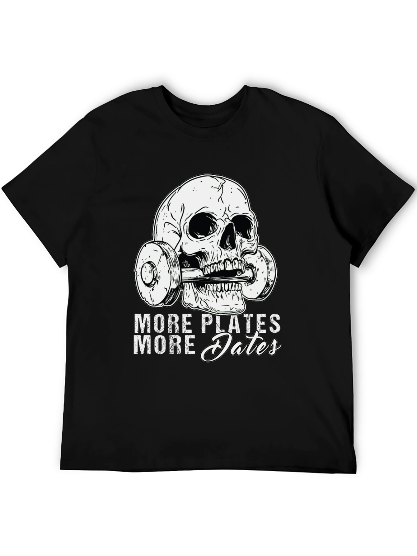 More Plates More Dates Skull Gym T-Shirt