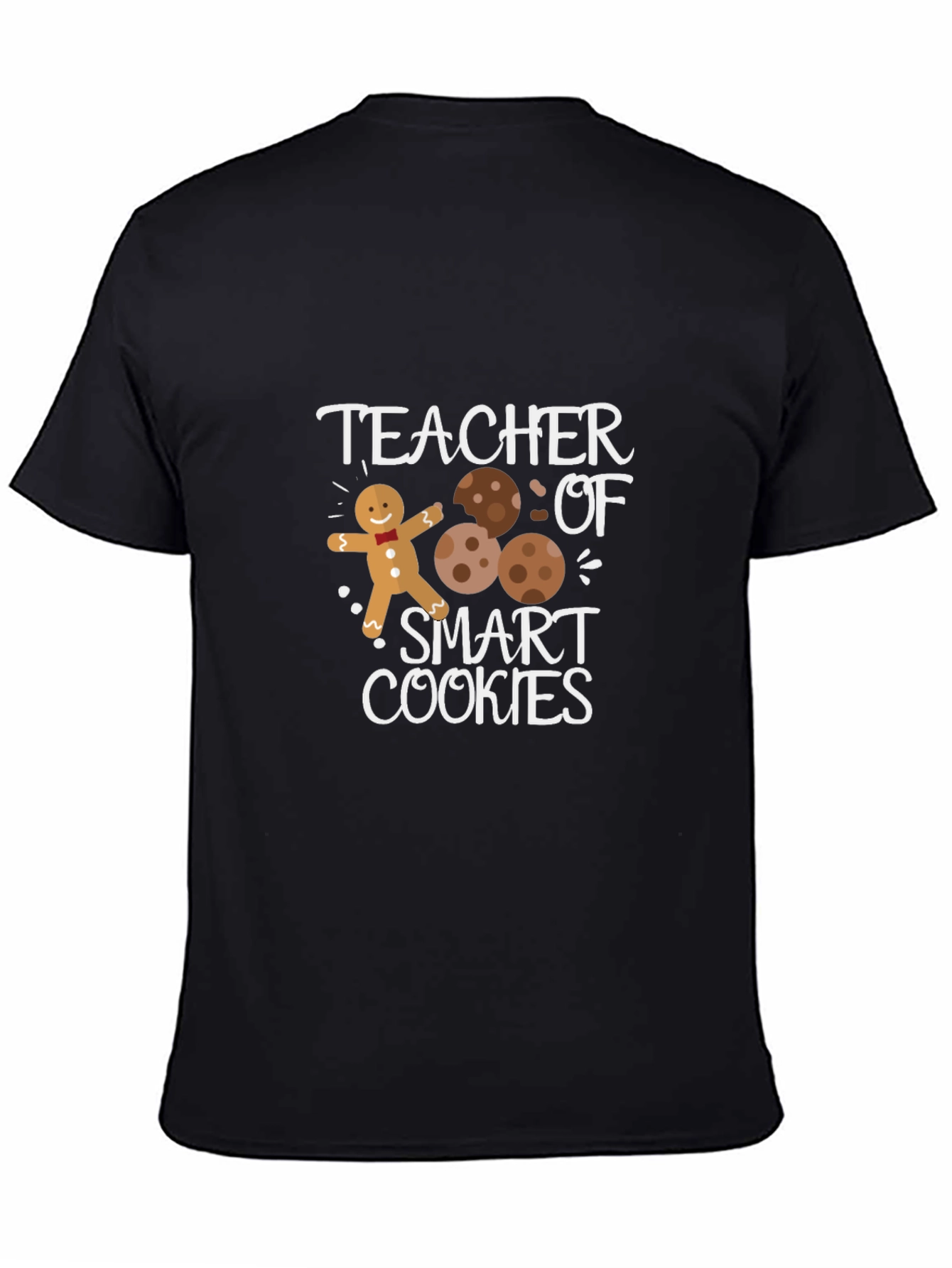 Teacher of Smart Cookies T-Shirt - Festive & Fun!
