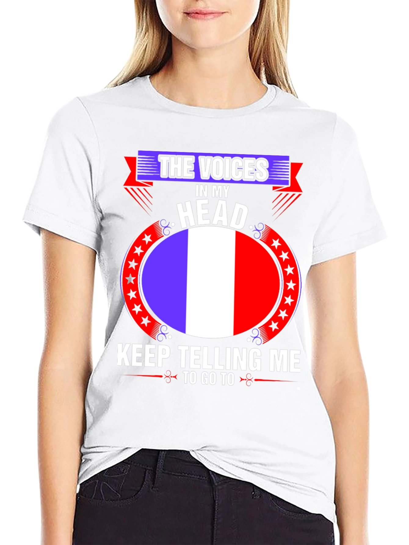 France Flag Voices in My Head T-Shirt