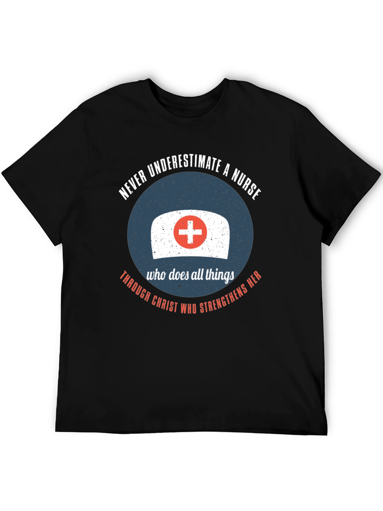 Nurse Strength T-Shirt - Christian Theme