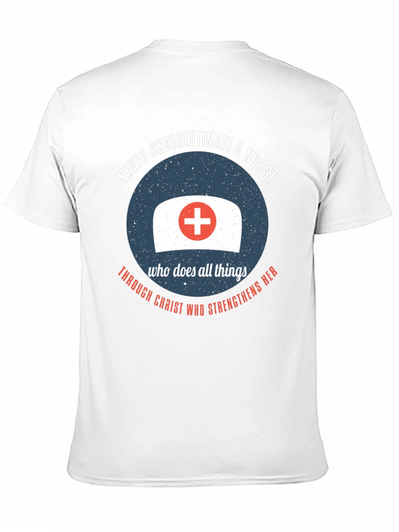 Nurse Strength T-Shirt - Christian Theme