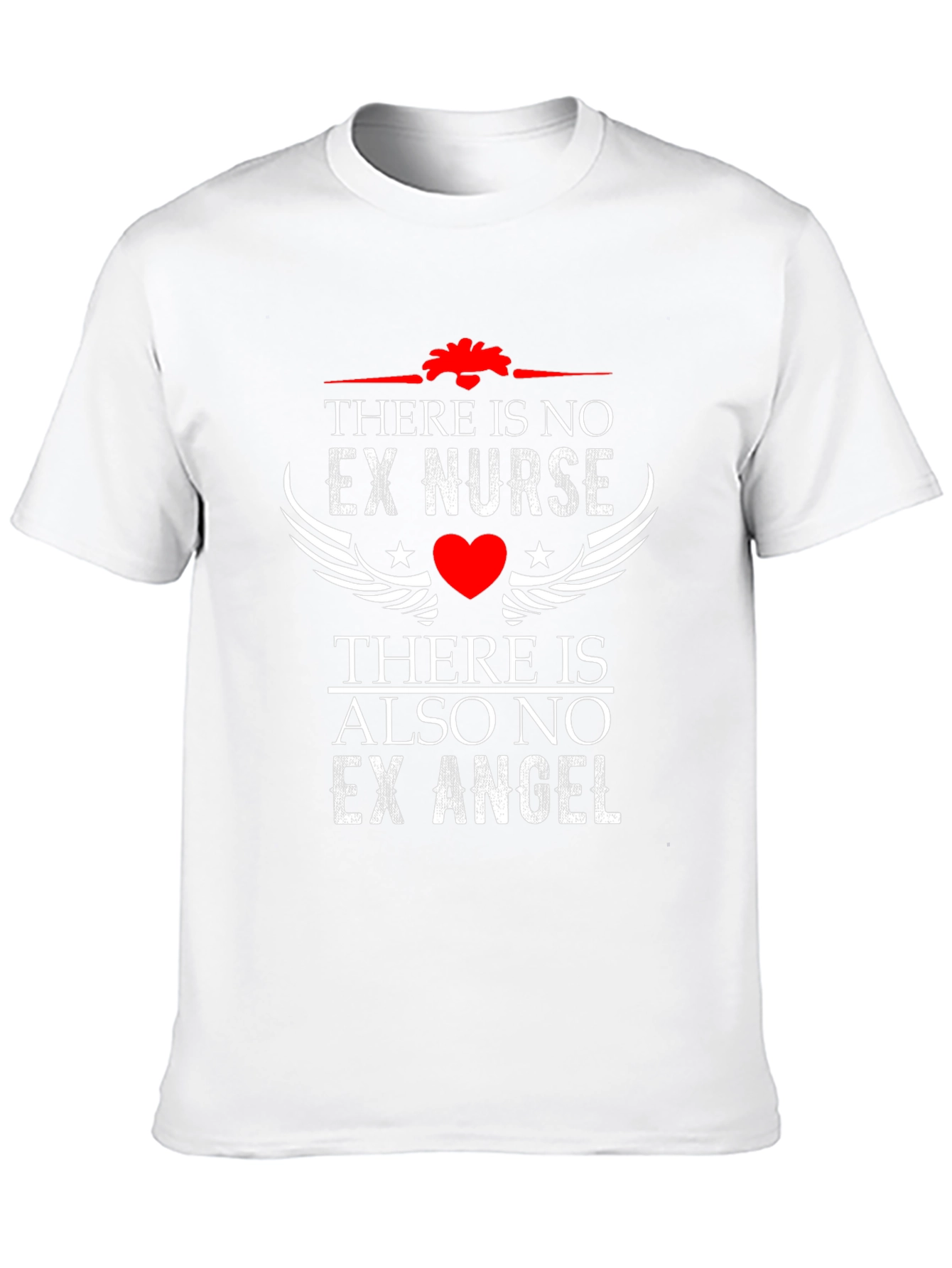 There is No Ex Nurse T-Shirt