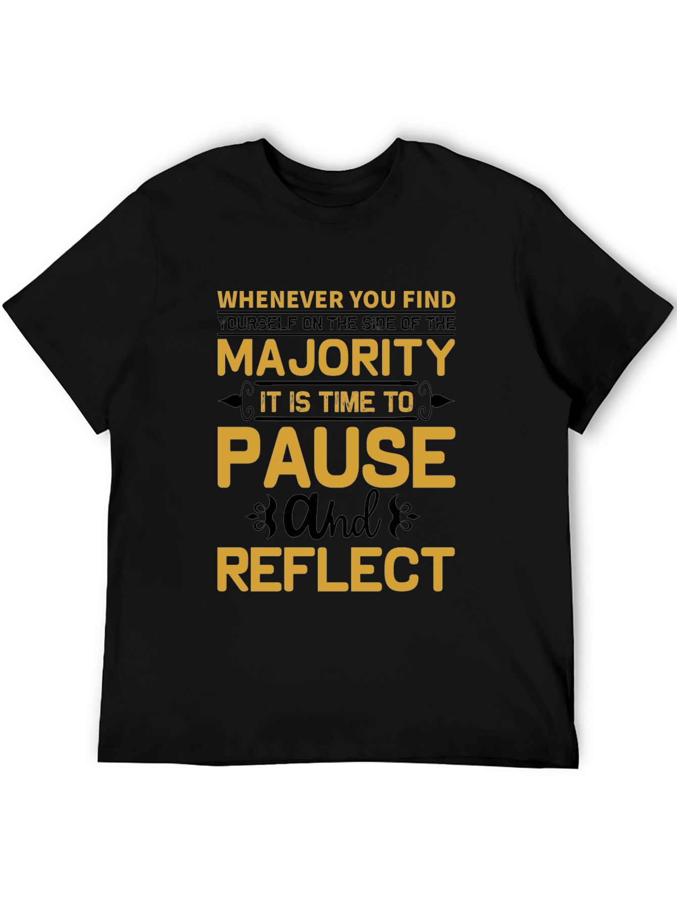 Majority Pause Reflect T-Shirt