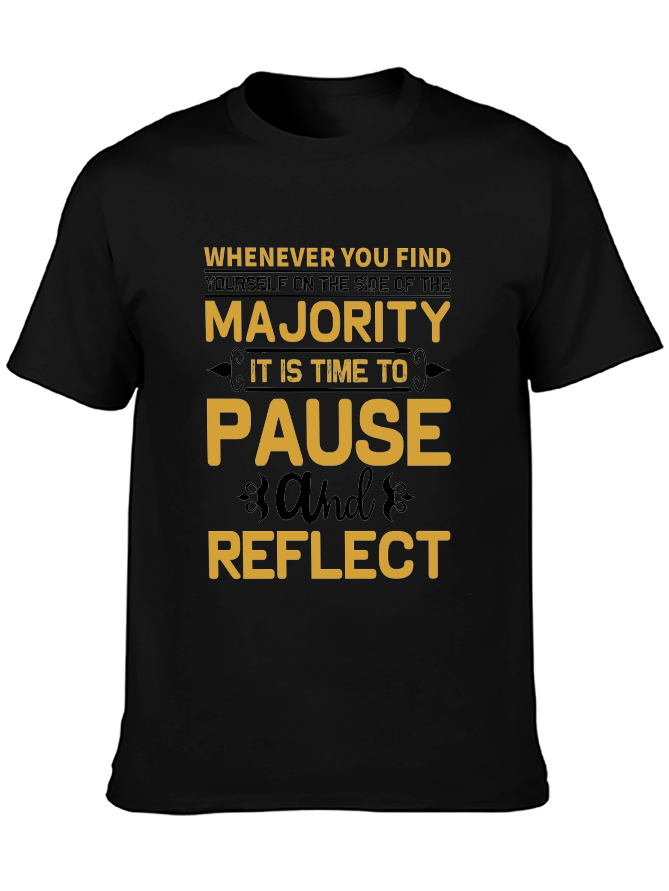 Majority Pause Reflect T-Shirt
