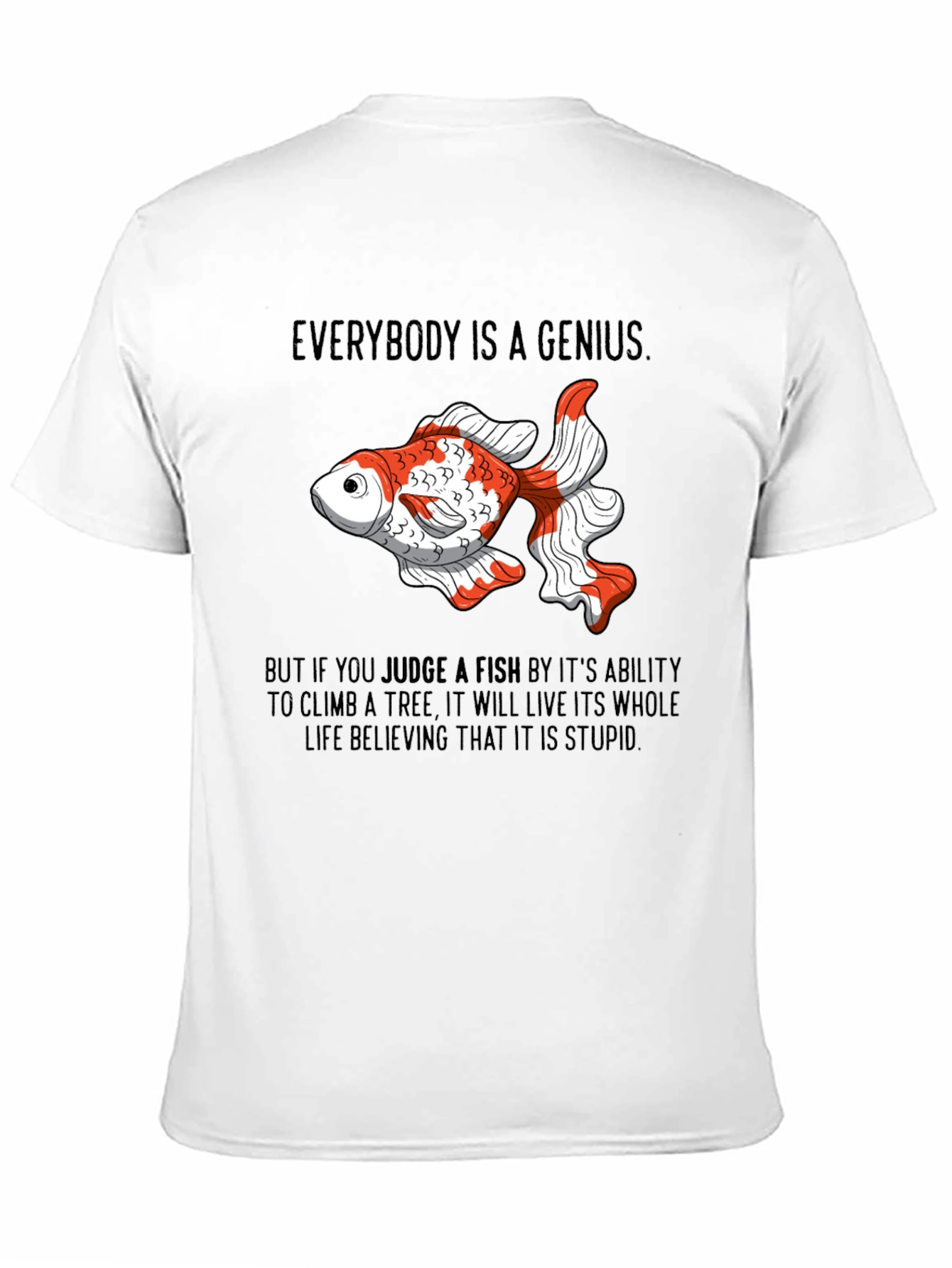 Everybody is a Genius Fish T-Shirt