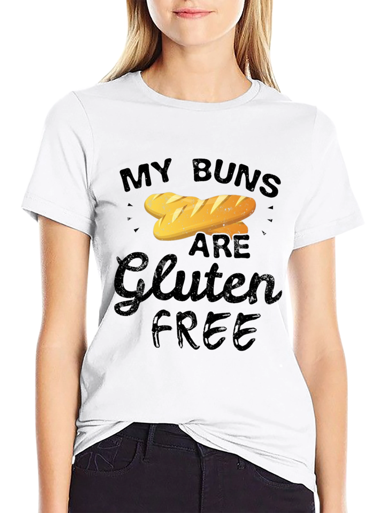 My Buns Are Gluten Free Funny T-Shirt