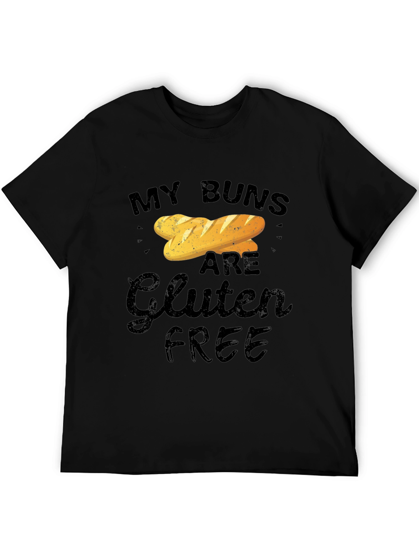 My Buns Are Gluten Free Funny T-Shirt