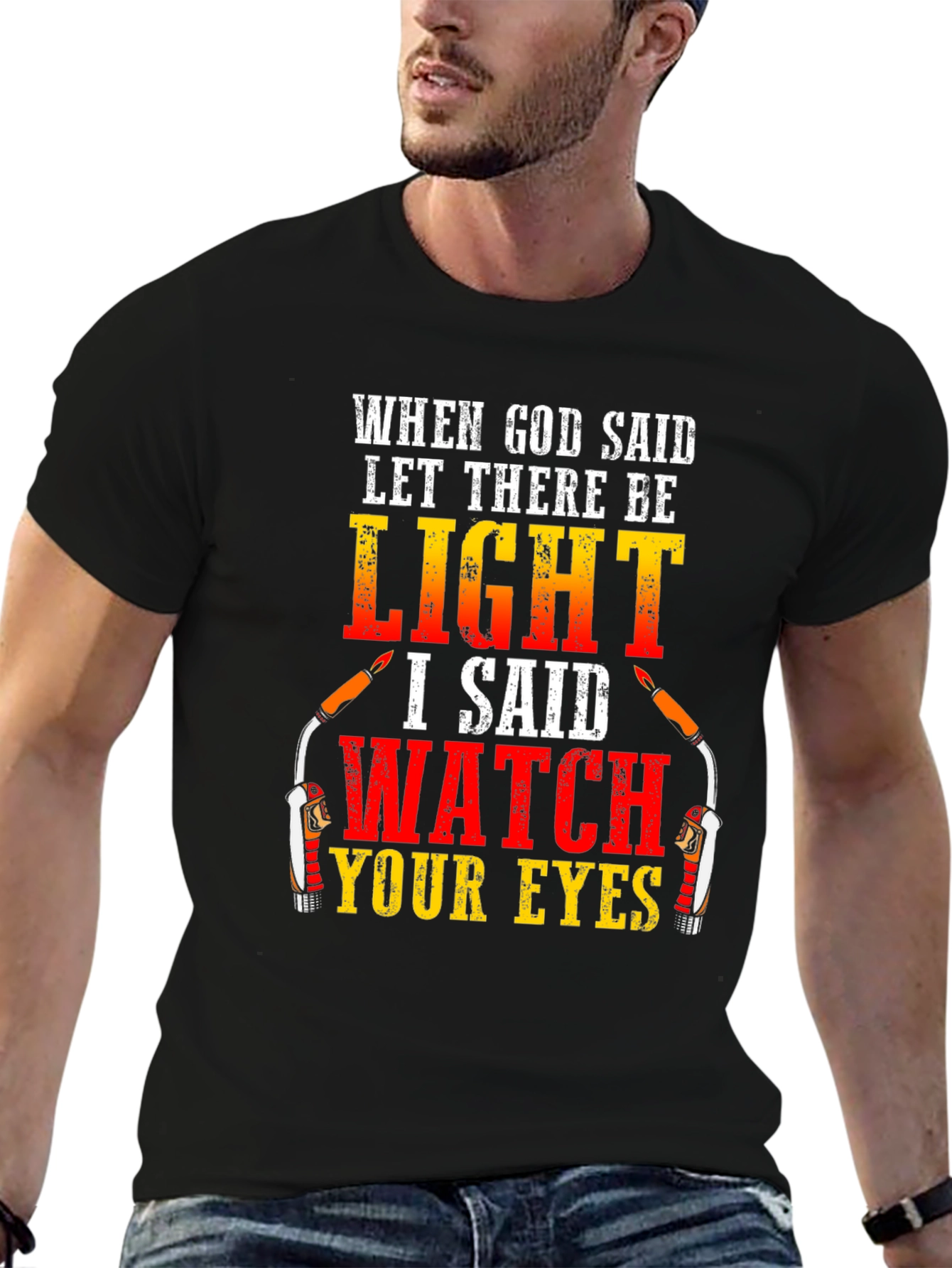 Welding Humor T-Shirt: Watch Your Eyes Funny Tee