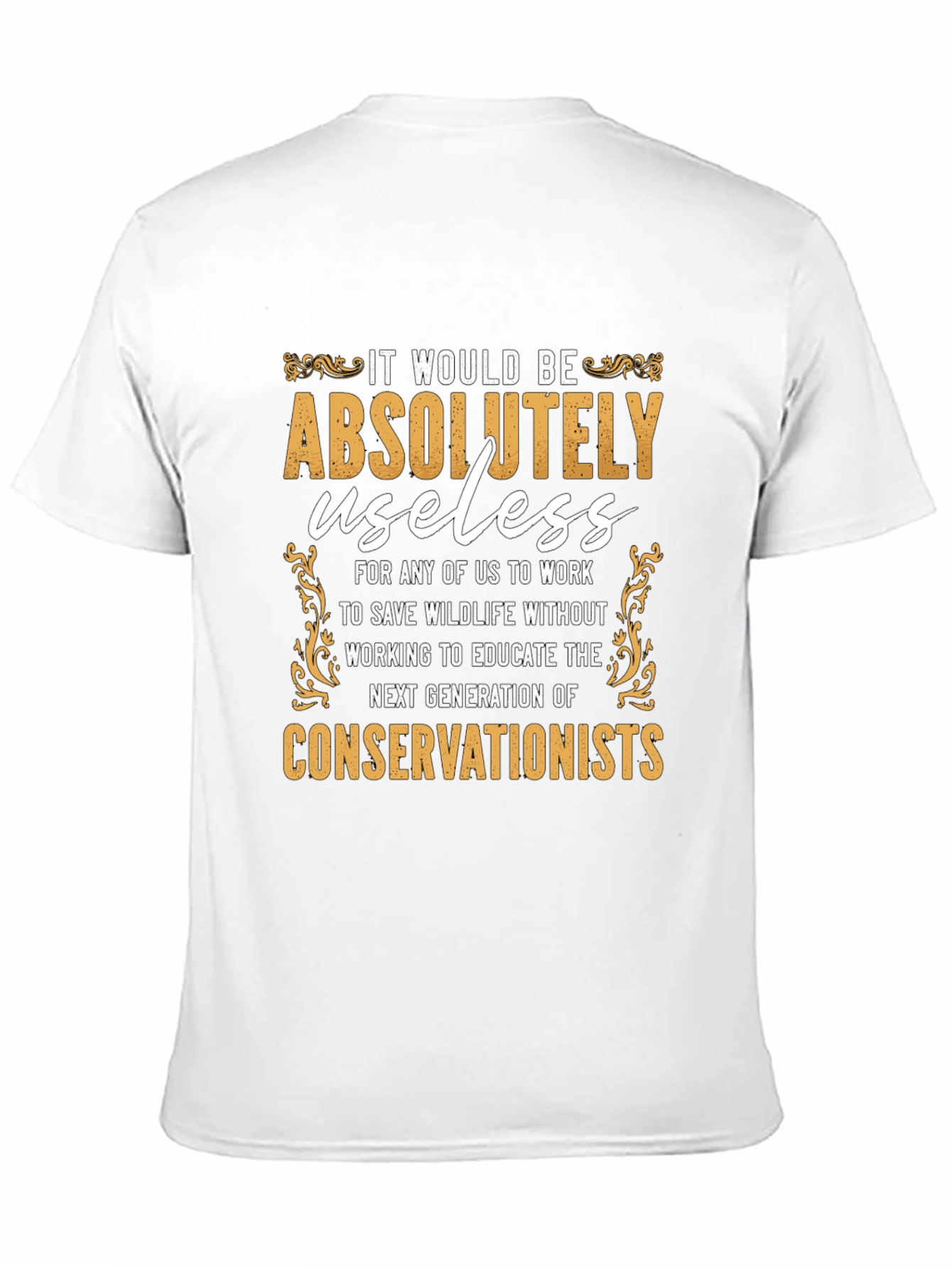 Conservationist T-Shirt: Educate The Next Generation Tee
