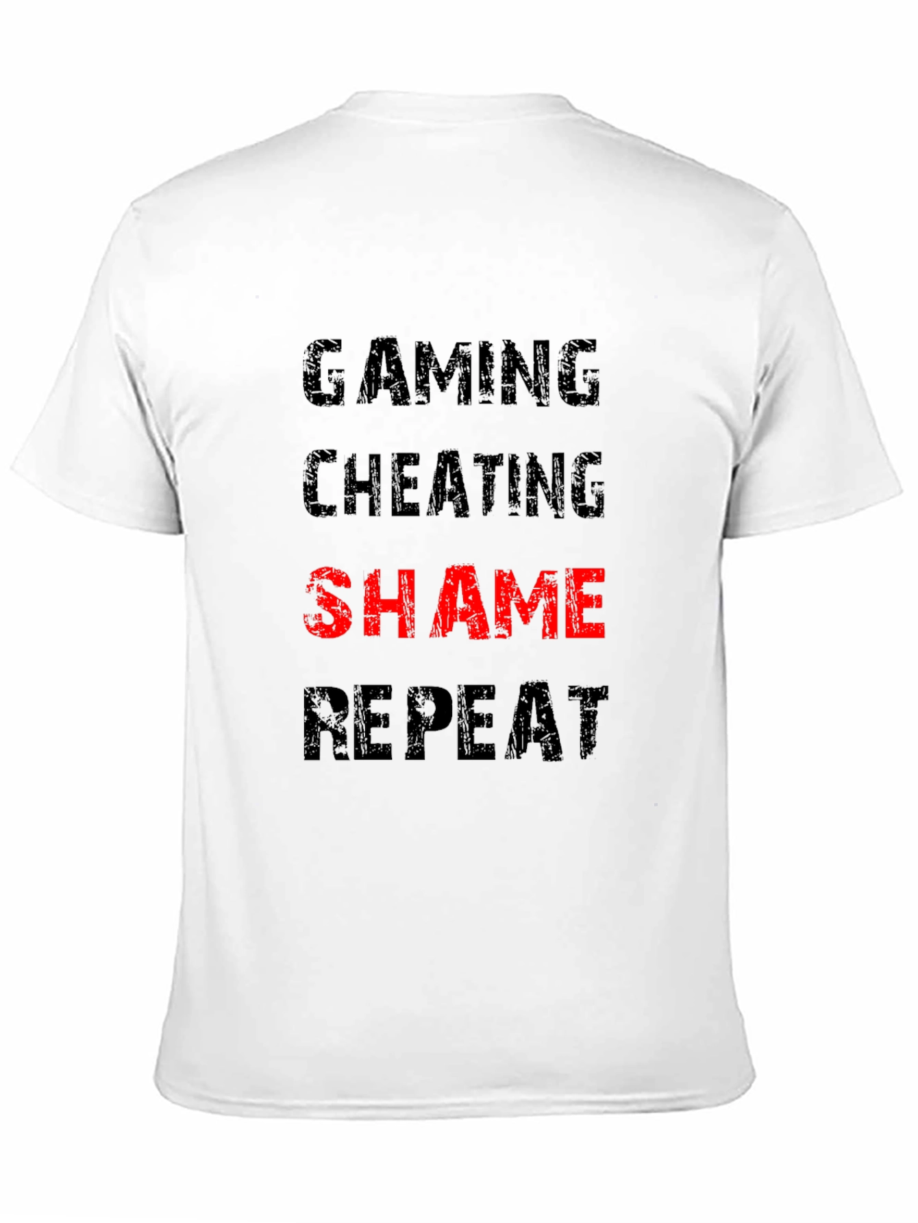 Gaming Cheating Shame Repeat T-Shirt