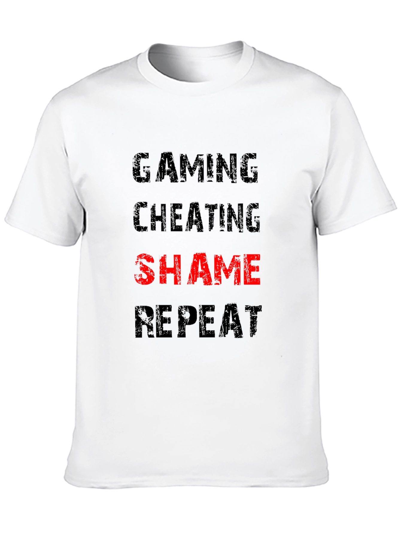 Gaming Cheating Shame Repeat T-Shirt