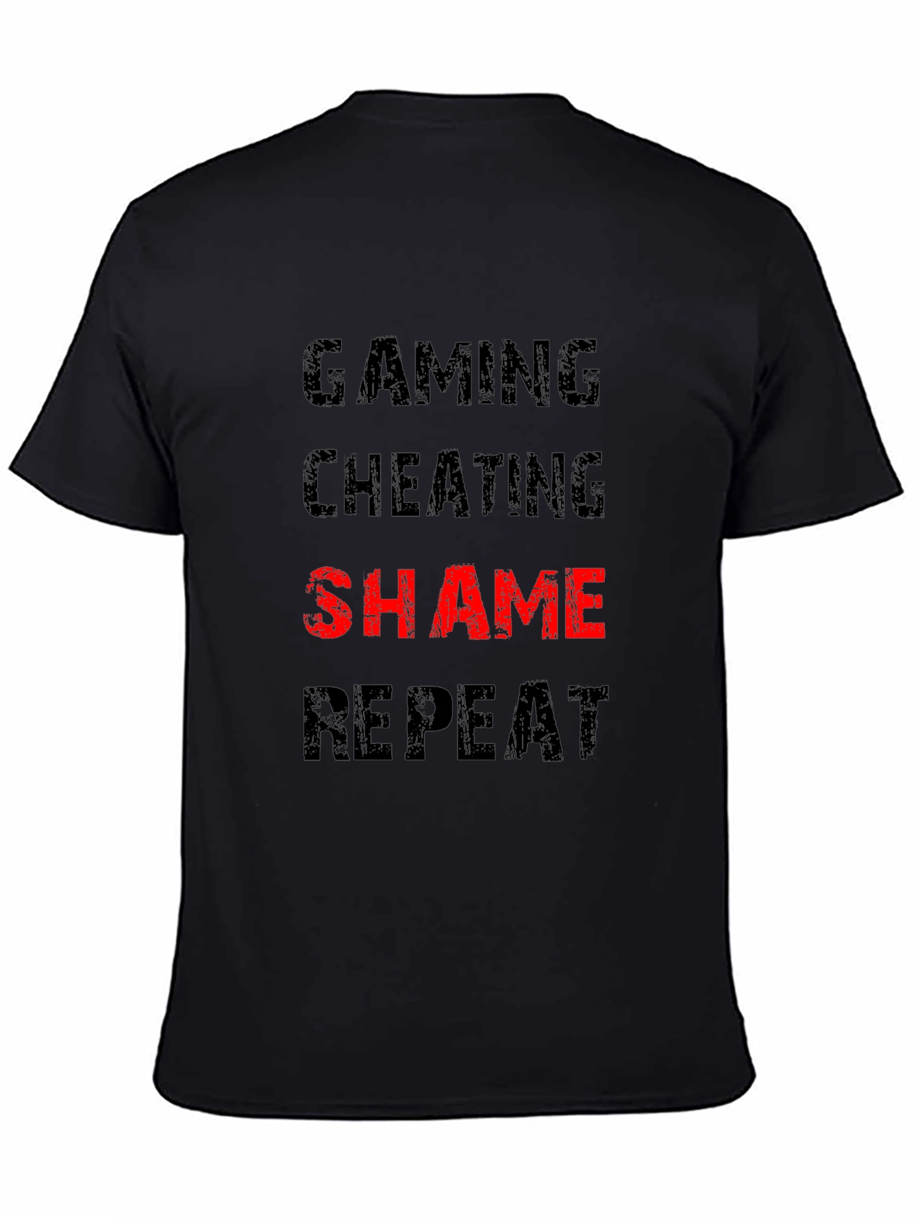 Gaming Cheating Shame Repeat T-Shirt