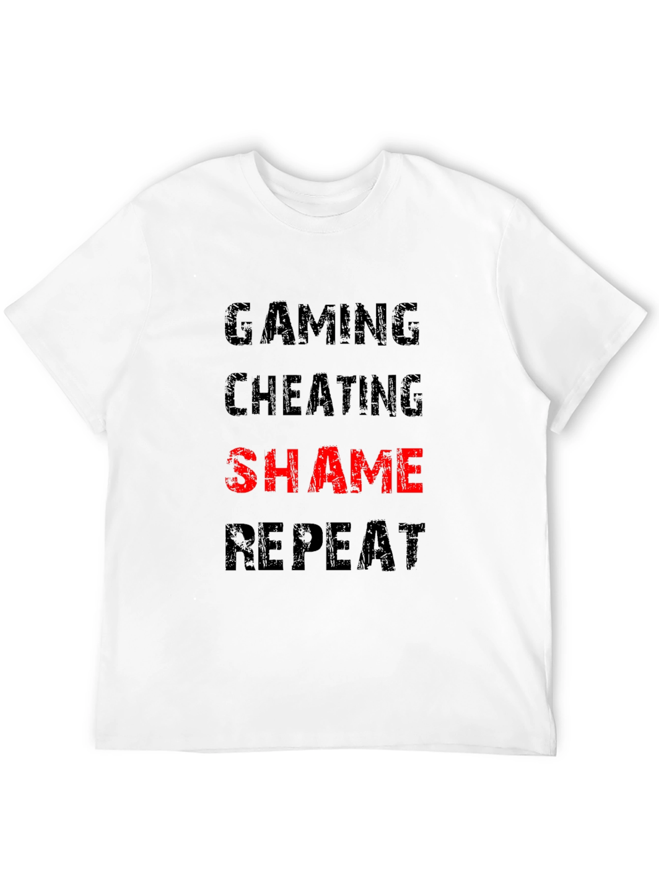 Gaming Cheating Shame Repeat T-Shirt