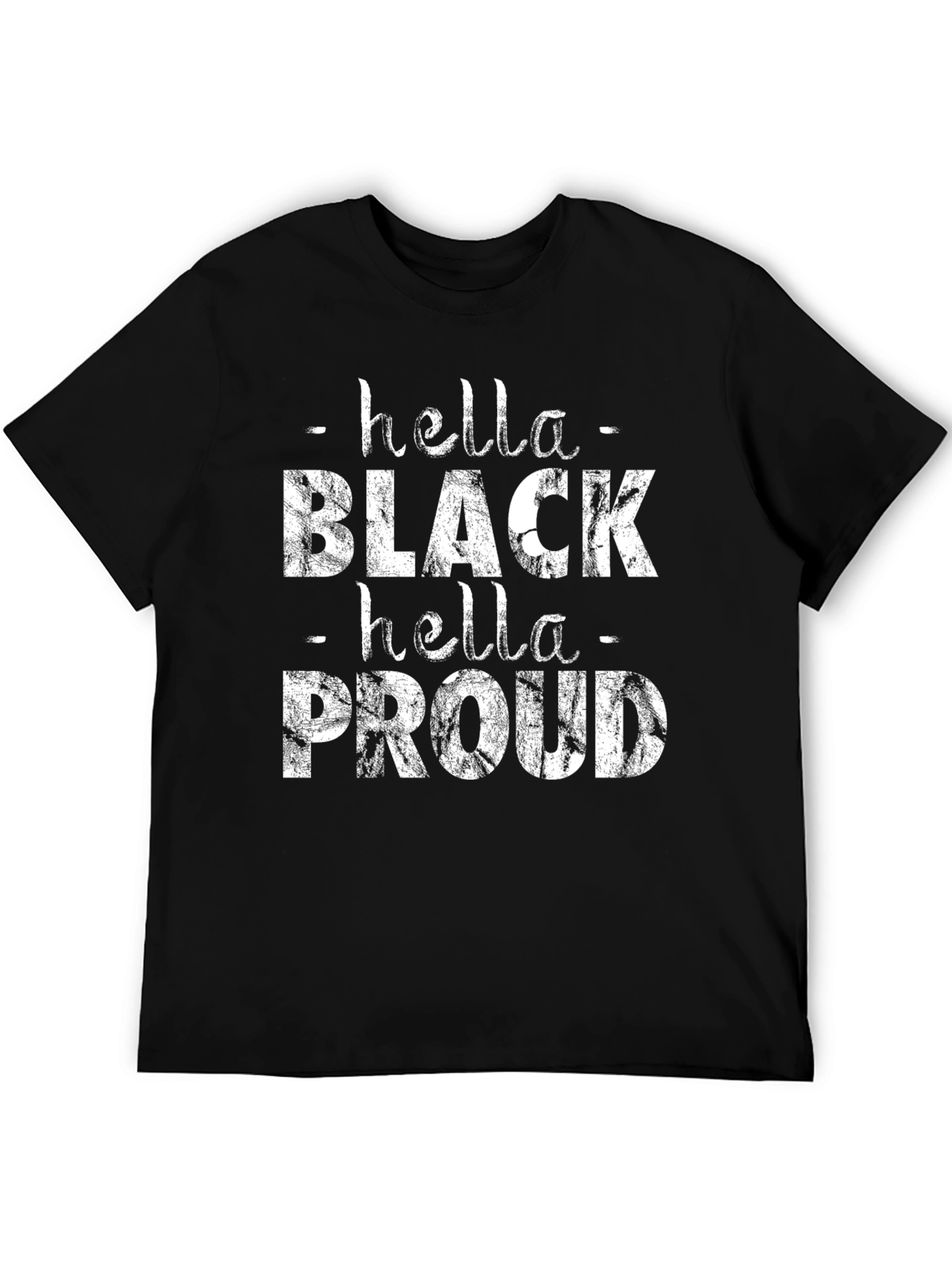 Hella Black Hella Proud Graphic Tee
