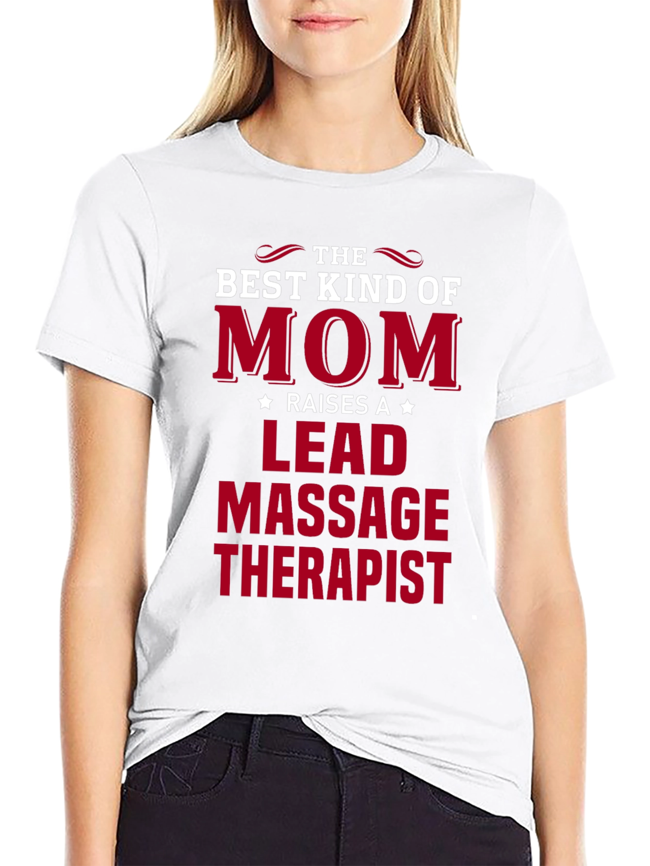 Best Kind of Mom T-Shirt - Massage Therapist Lead
