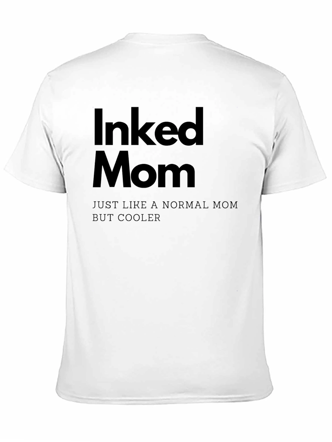 Inked Mom Graphic Tee - Cool Mothers Day Gift