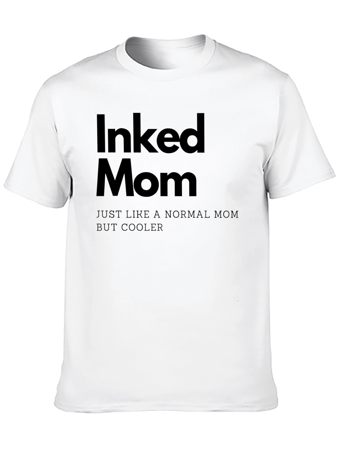 Inked Mom Graphic Tee - Cool Mothers Day Gift