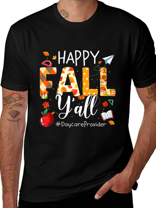 Happy Fall Yall Daycare Provider T-Shirt