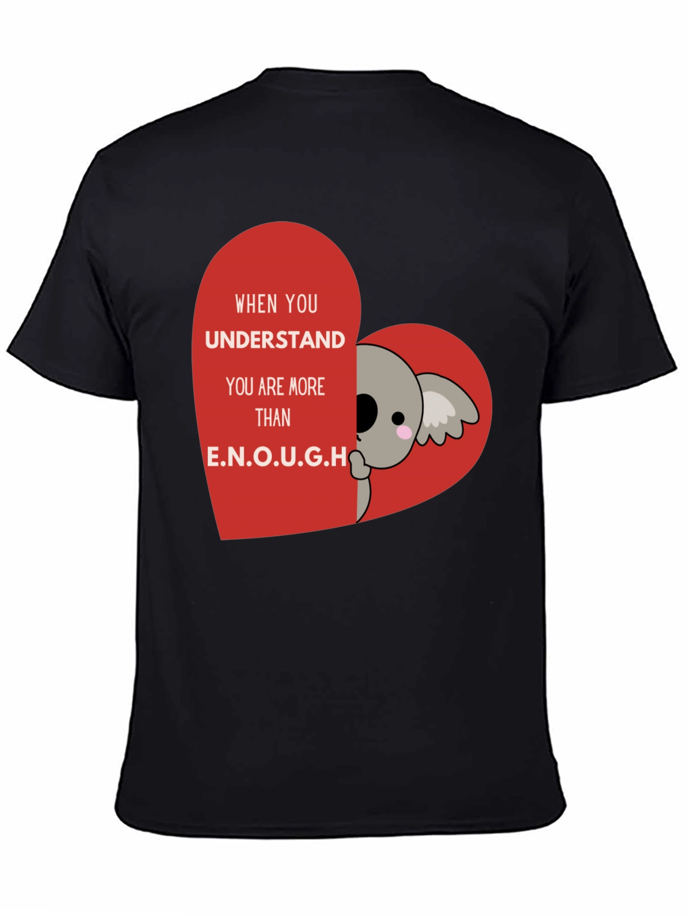 Koala Heart T-Shirt - You Are Enough
