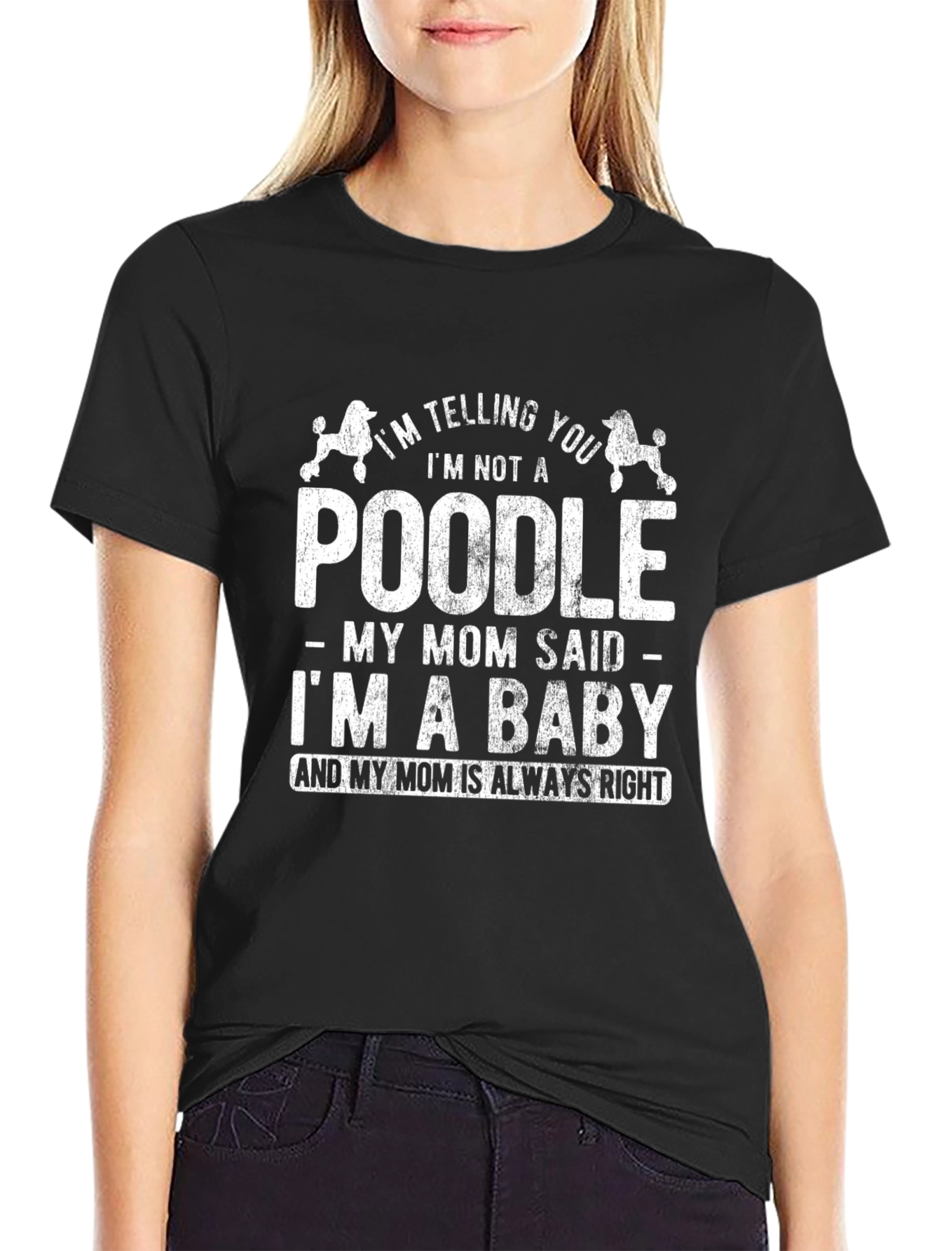 Funny Poodle Mom Baby T-Shirt