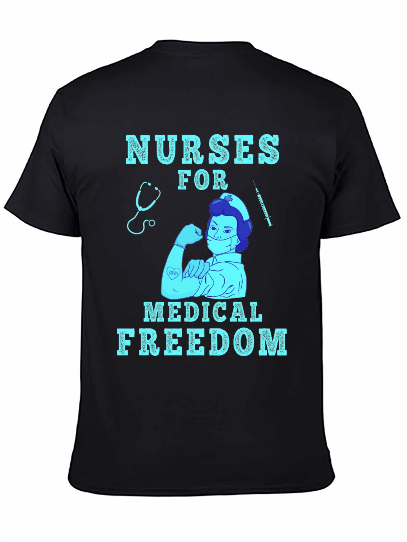 Nurses for Medical Freedom Graphic T-Shirt