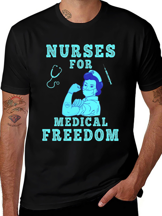 Nurses for Medical Freedom Graphic T-Shirt