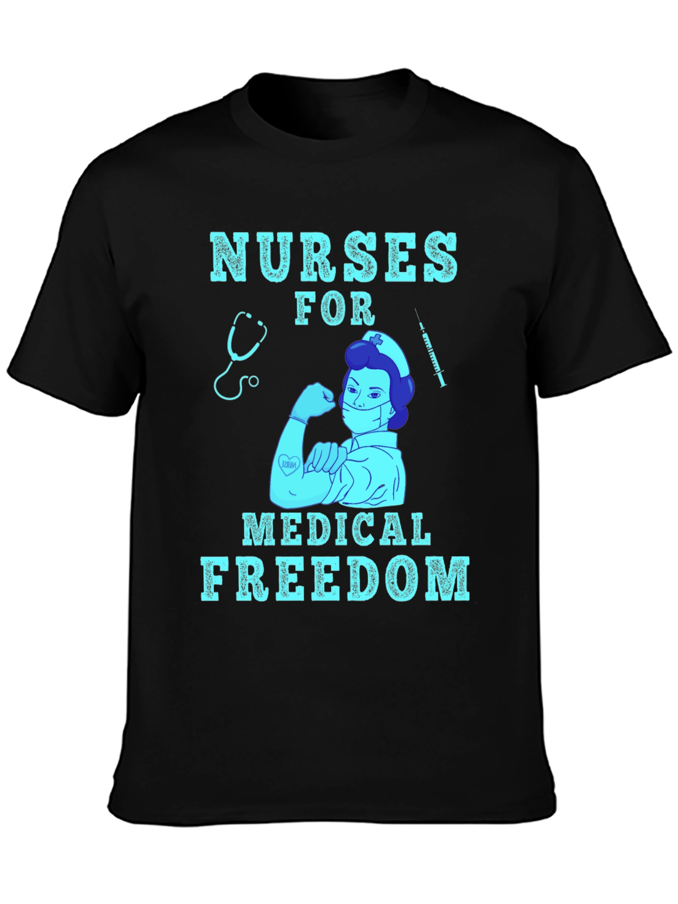 Nurses for Medical Freedom Graphic T-Shirt