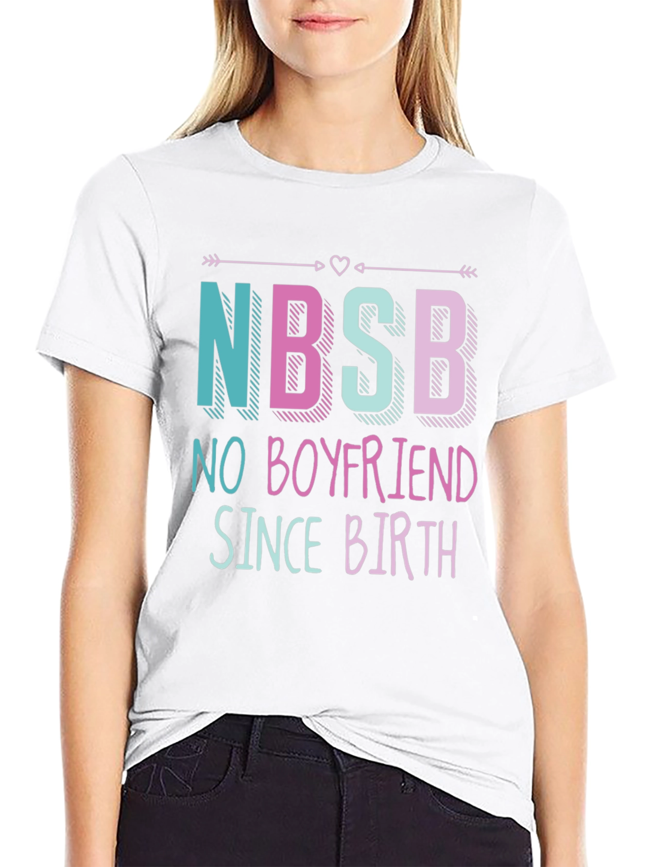 NBSB No Boyfriend Since Birth Graphic Tee