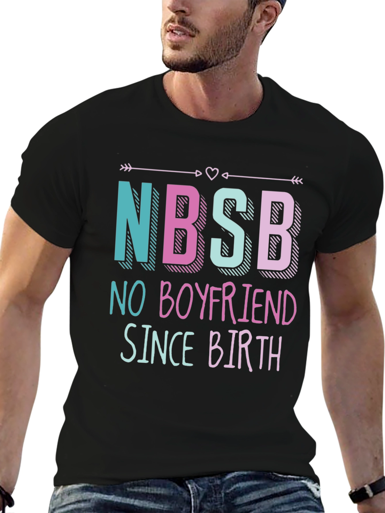 NBSB No Boyfriend Since Birth Graphic Tee