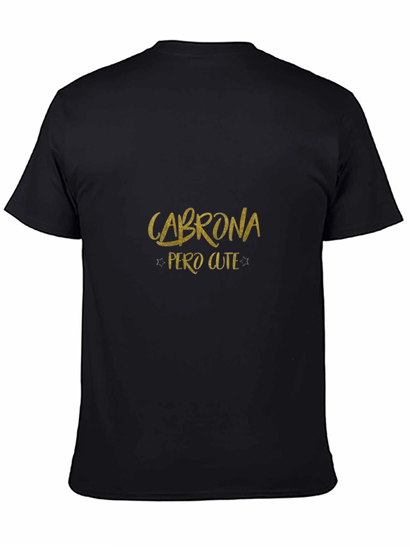 Cabrona Pero Cute Black Graphic Tee