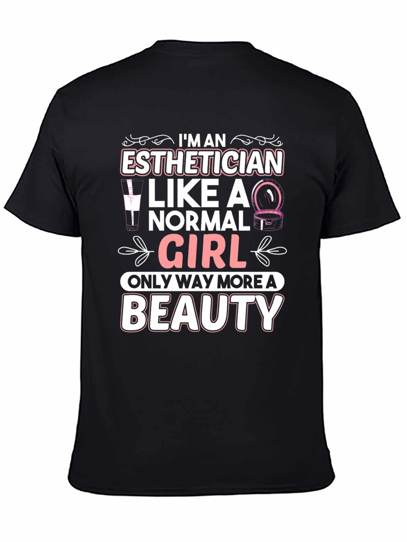 Esthetician Beauty Graphic Tee