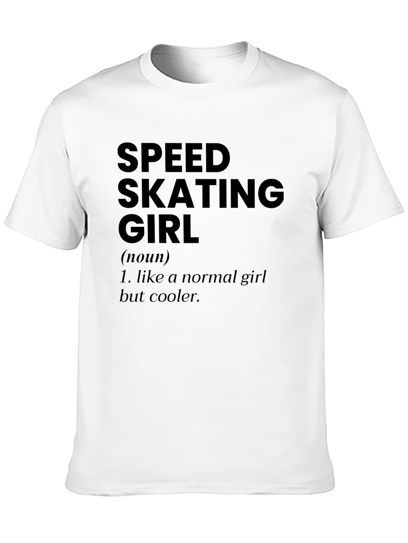 Speed Skating Girl T-Shirt - Cool & Unique Design