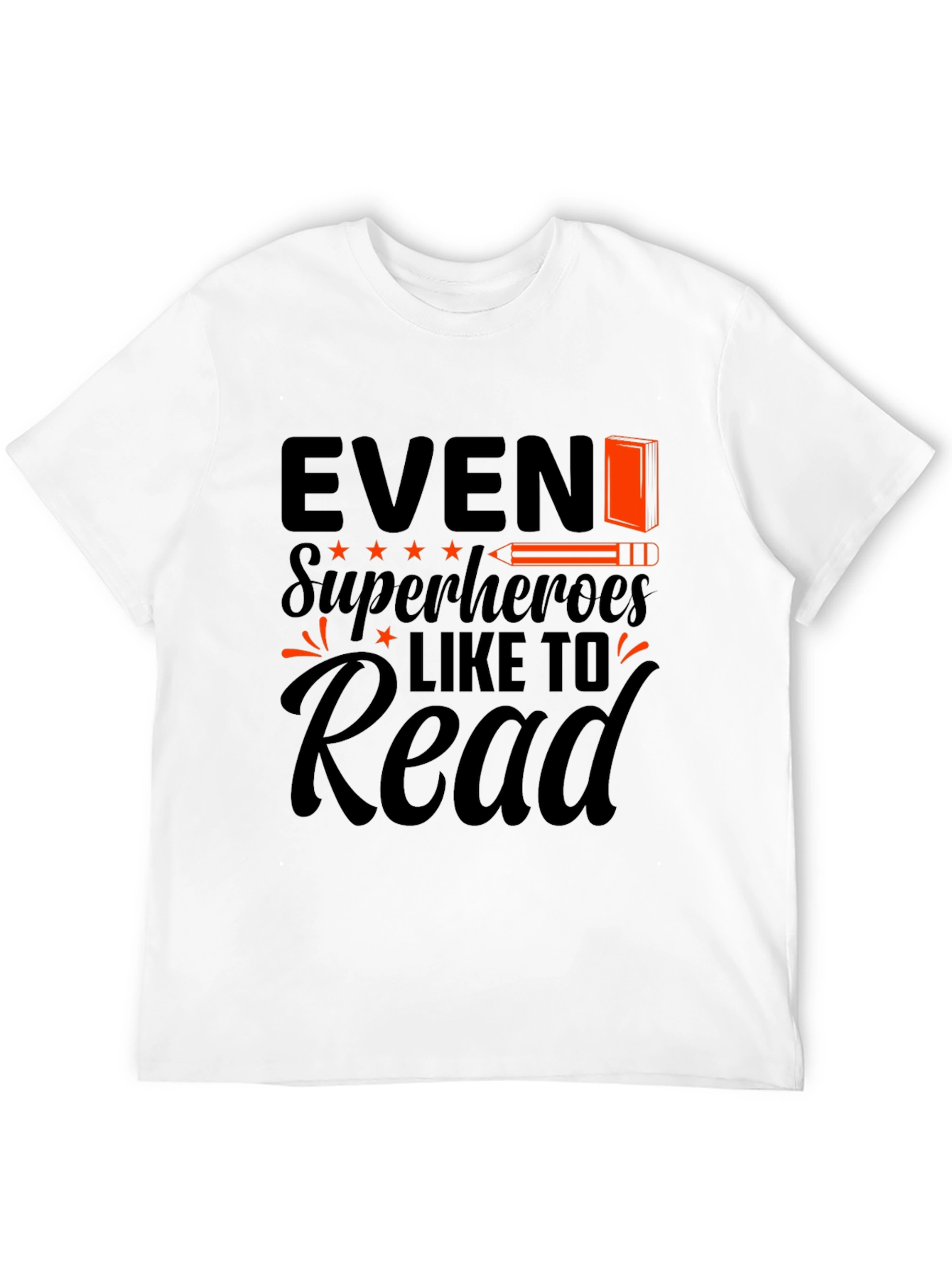 Even Superheroes Like to Read Black T-Shirt