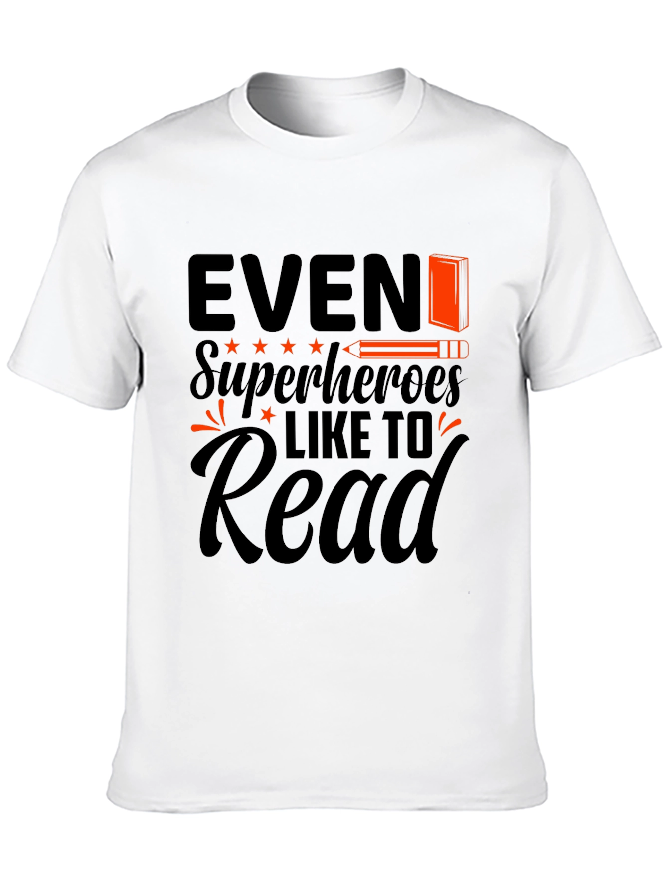 Even Superheroes Like to Read Black T-Shirt