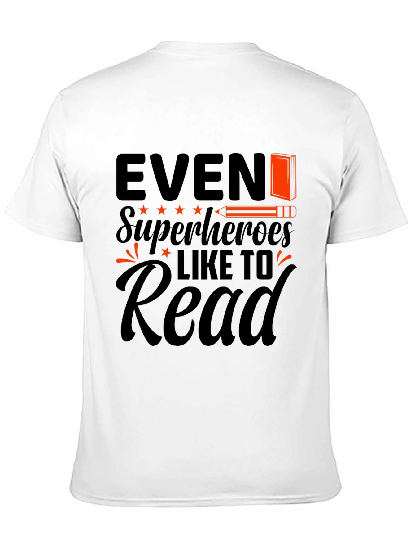 Even Superheroes Like to Read Black T-Shirt