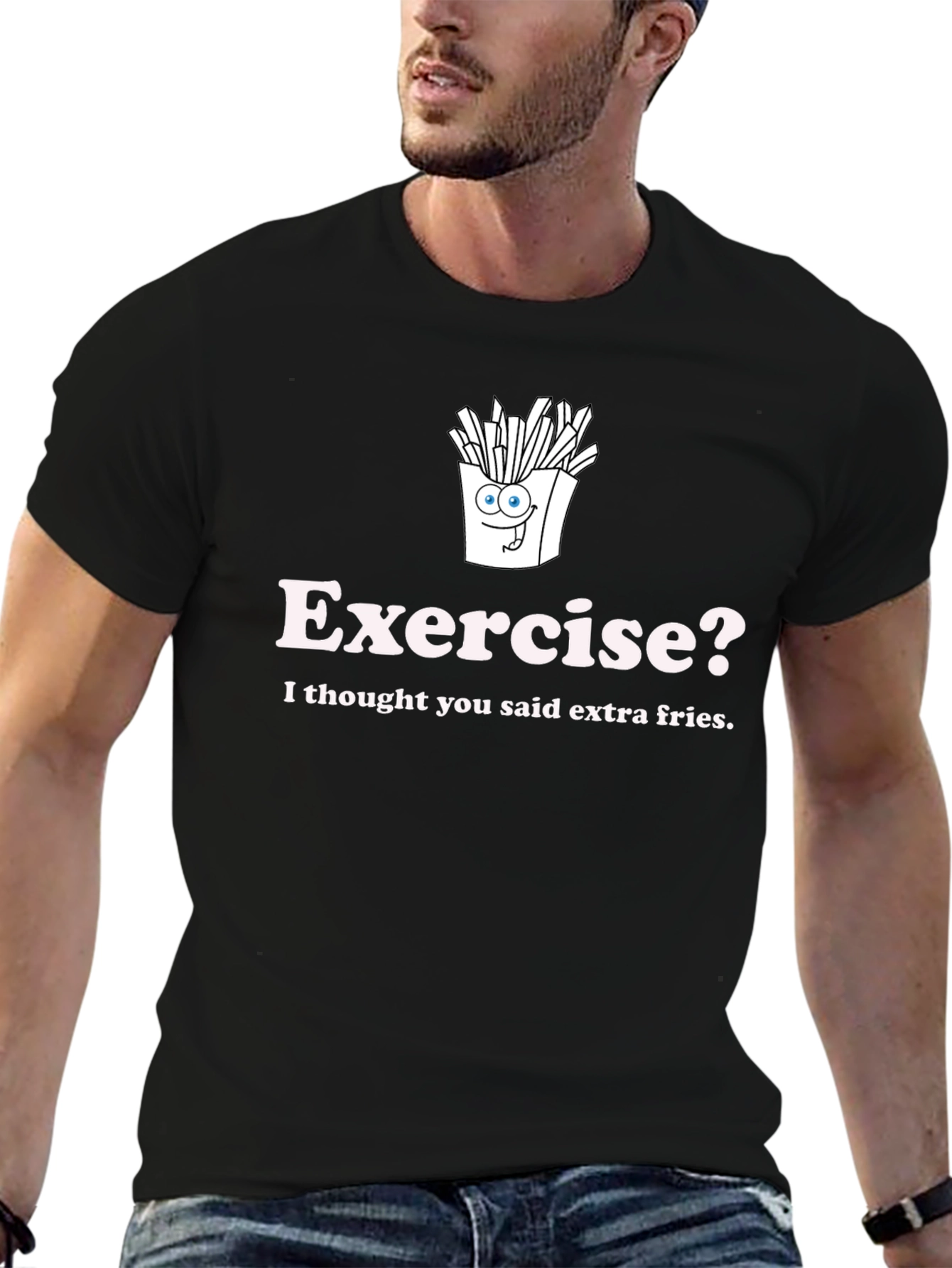Exercise? Extra Fries Graphic T-Shirt