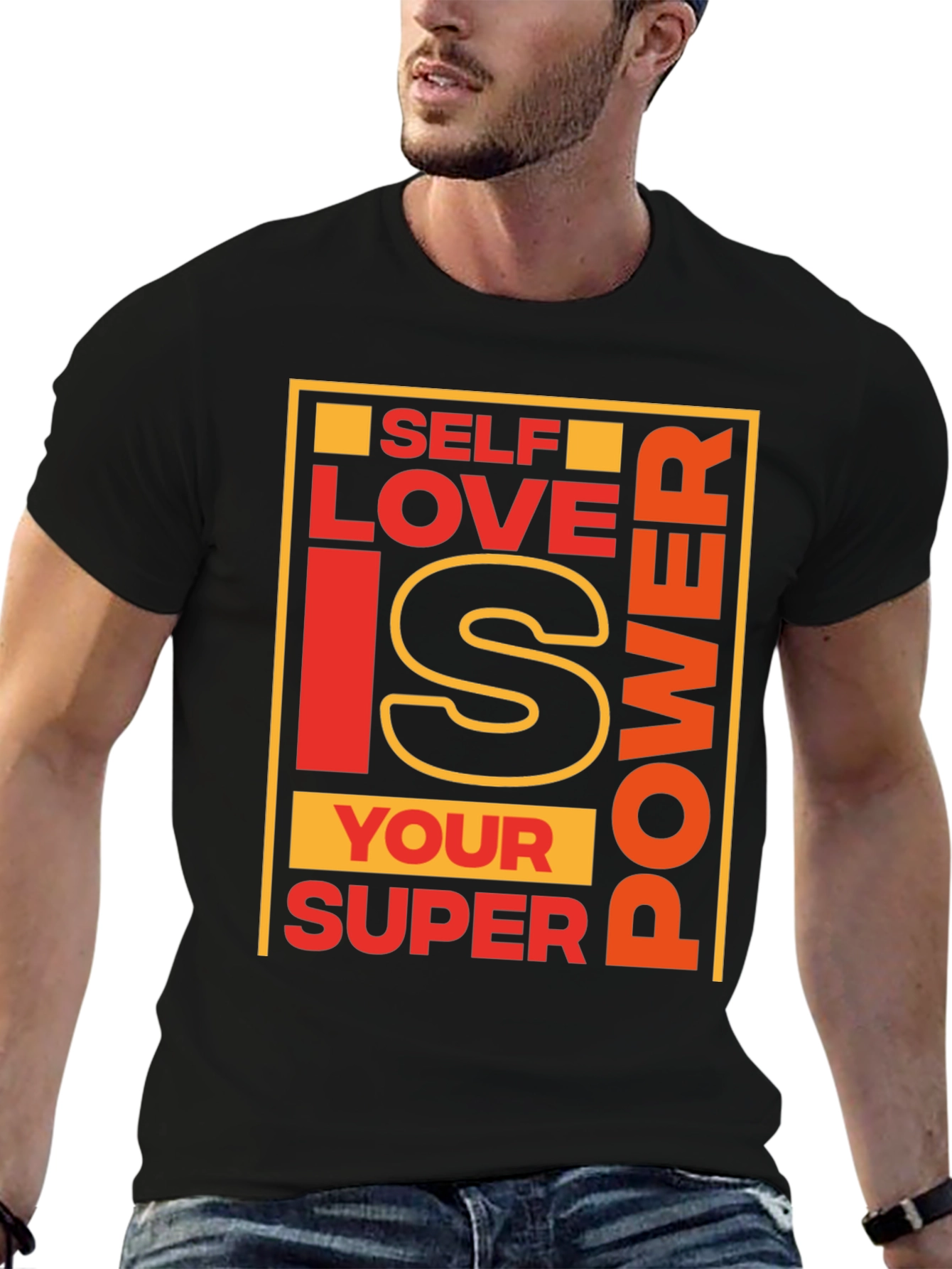 Self Love is Your Super Power T-Shirt