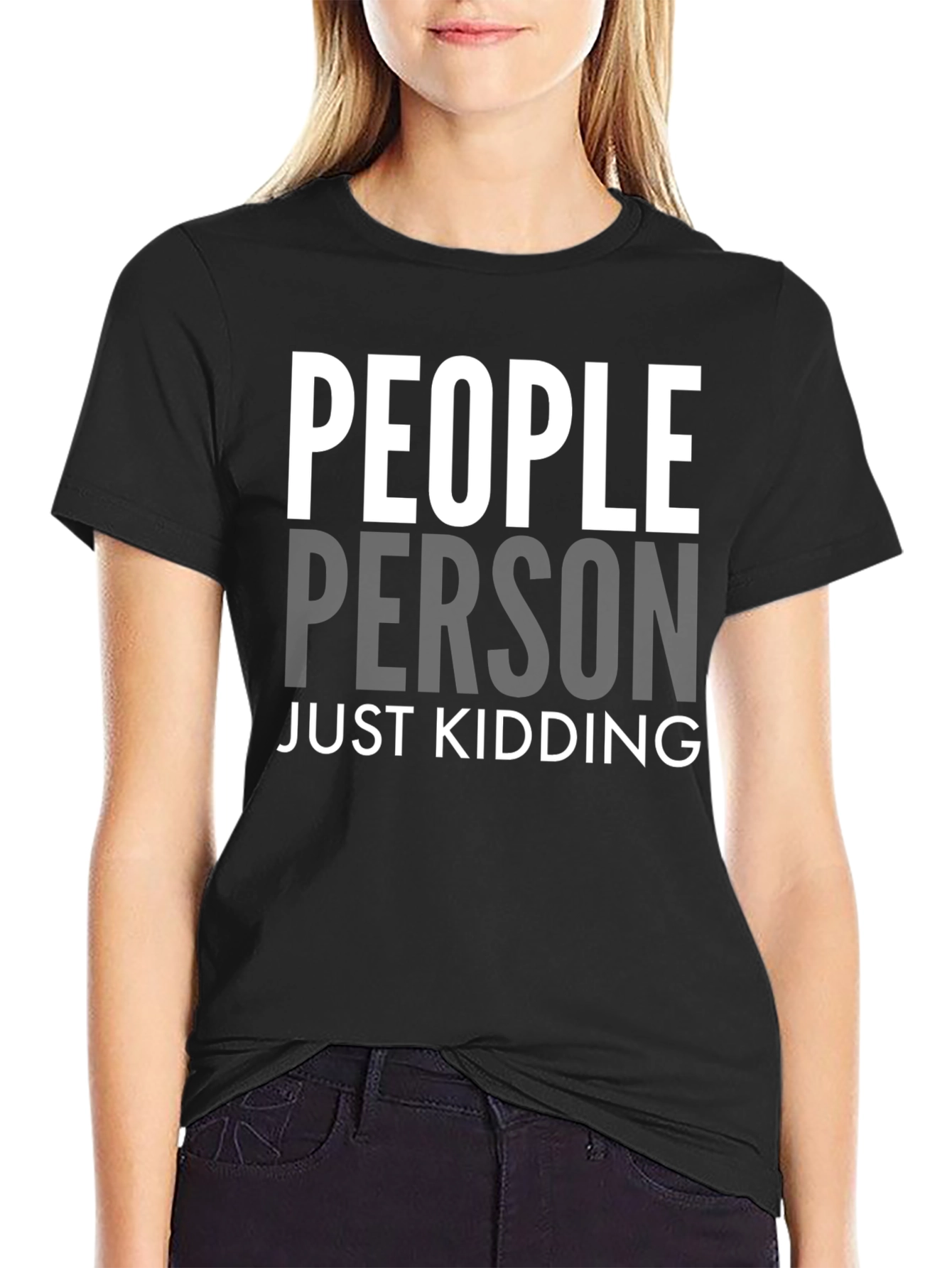 People Person Just Kidding Graphic Tee