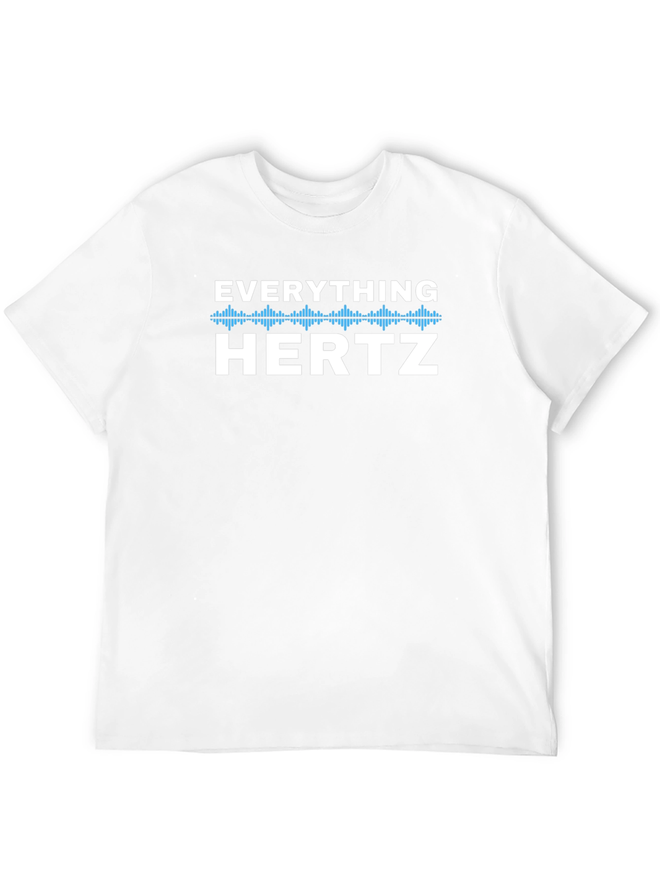 Everything Hertz Graphic Tee - Cool Frequency Design