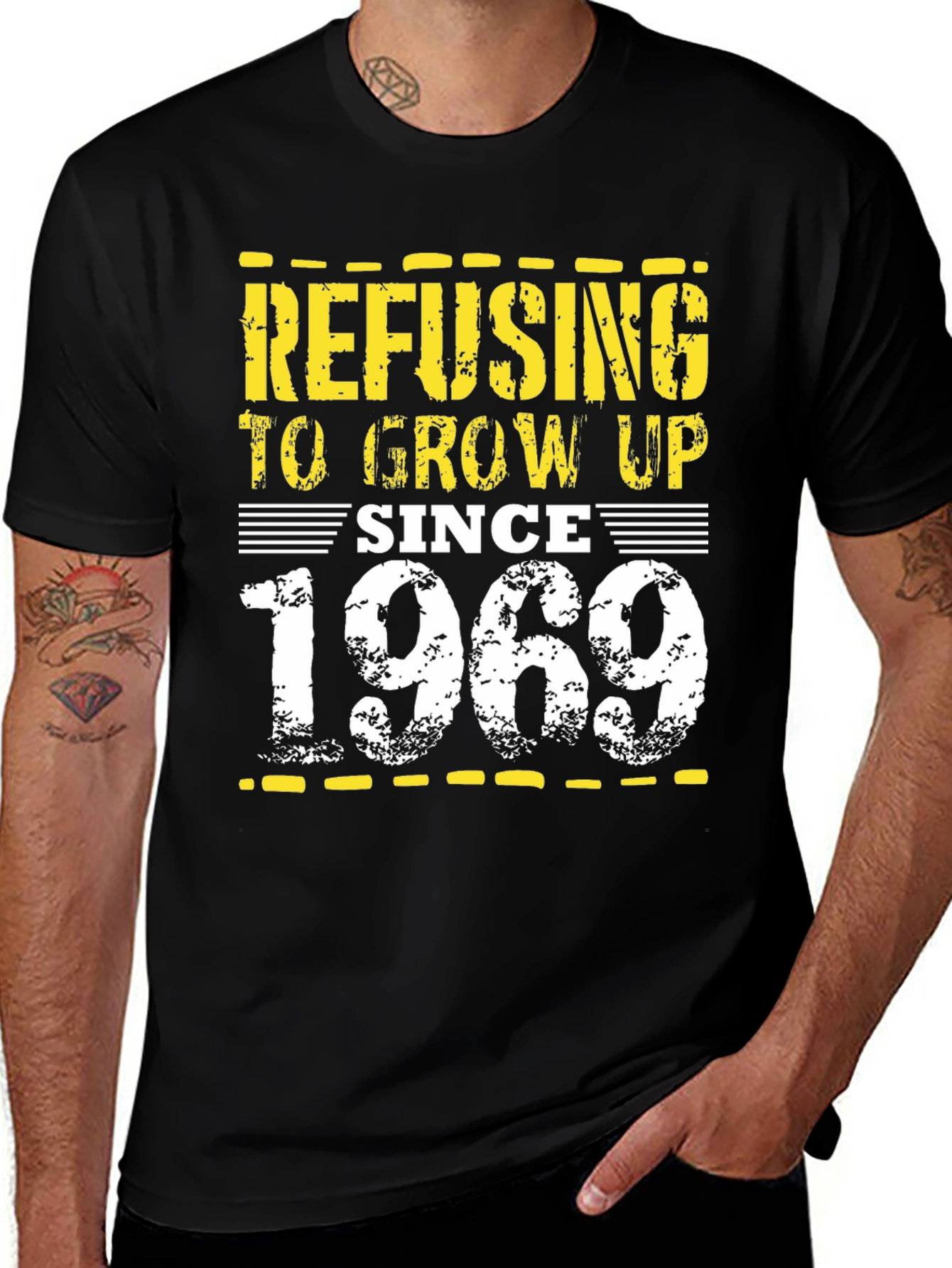 Refusing to Grow Up Since 1969 Graphic Tee