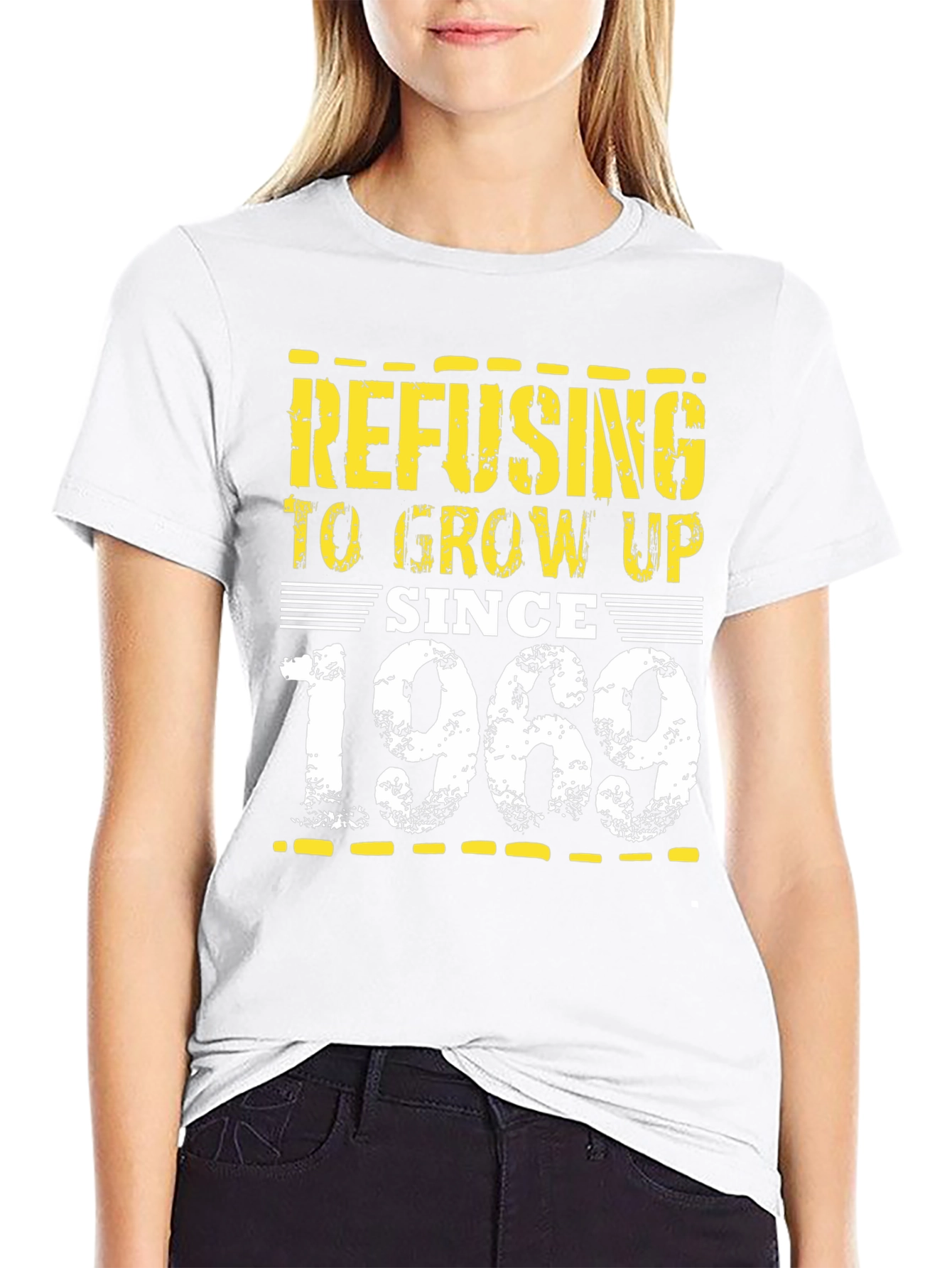 Refusing to Grow Up Since 1969 Graphic Tee
