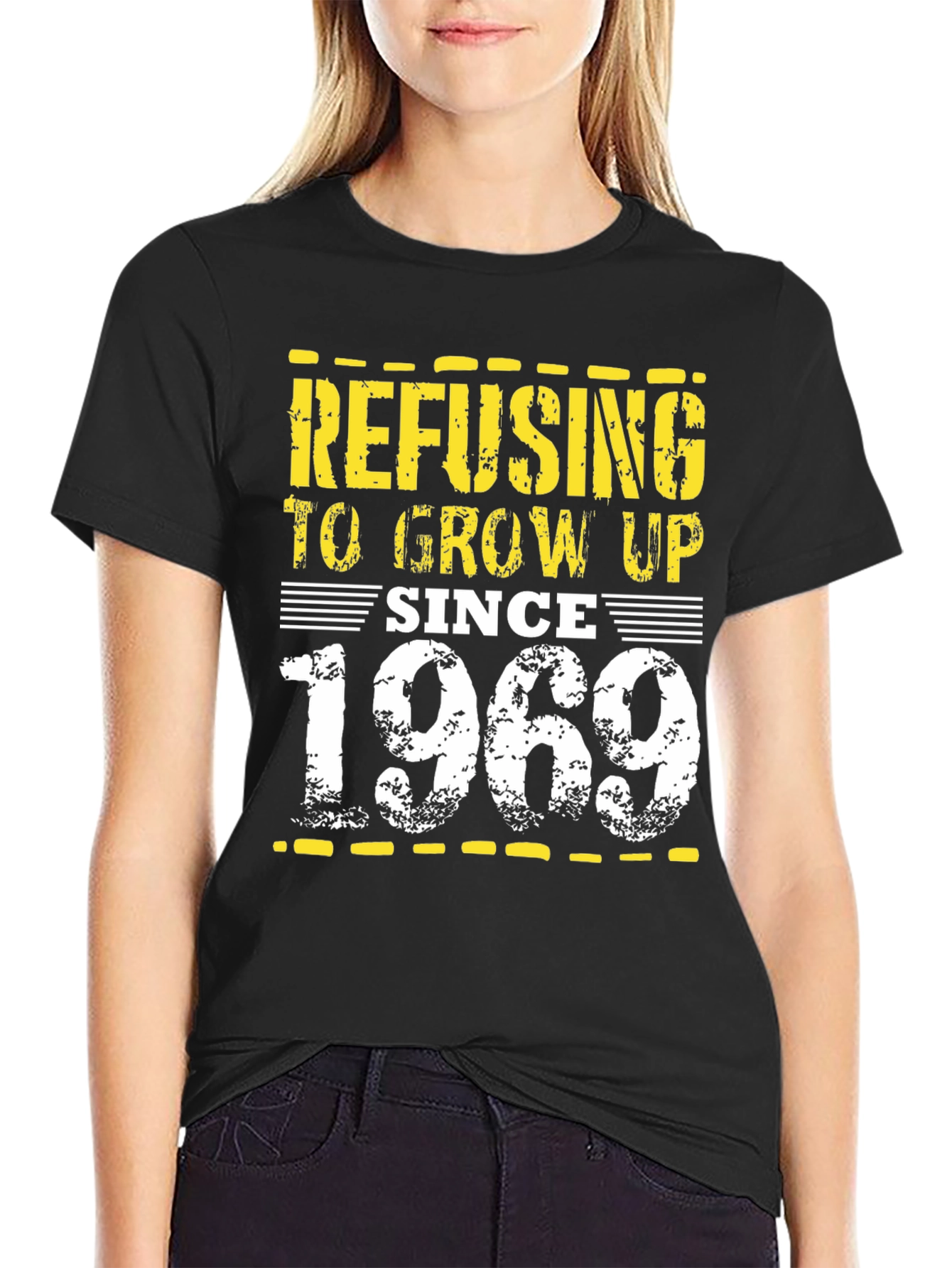Refusing to Grow Up Since 1969 Graphic Tee